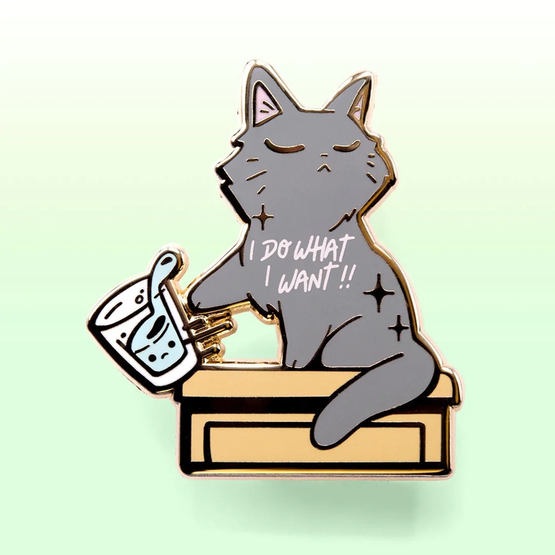 I Do What I Want enamel pin